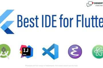 top 10 IDEs for flutter(Dosomthiings.com)