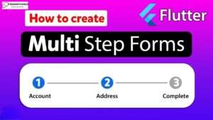 Creating a multi-step form in Flutter(Dosomthings.com)